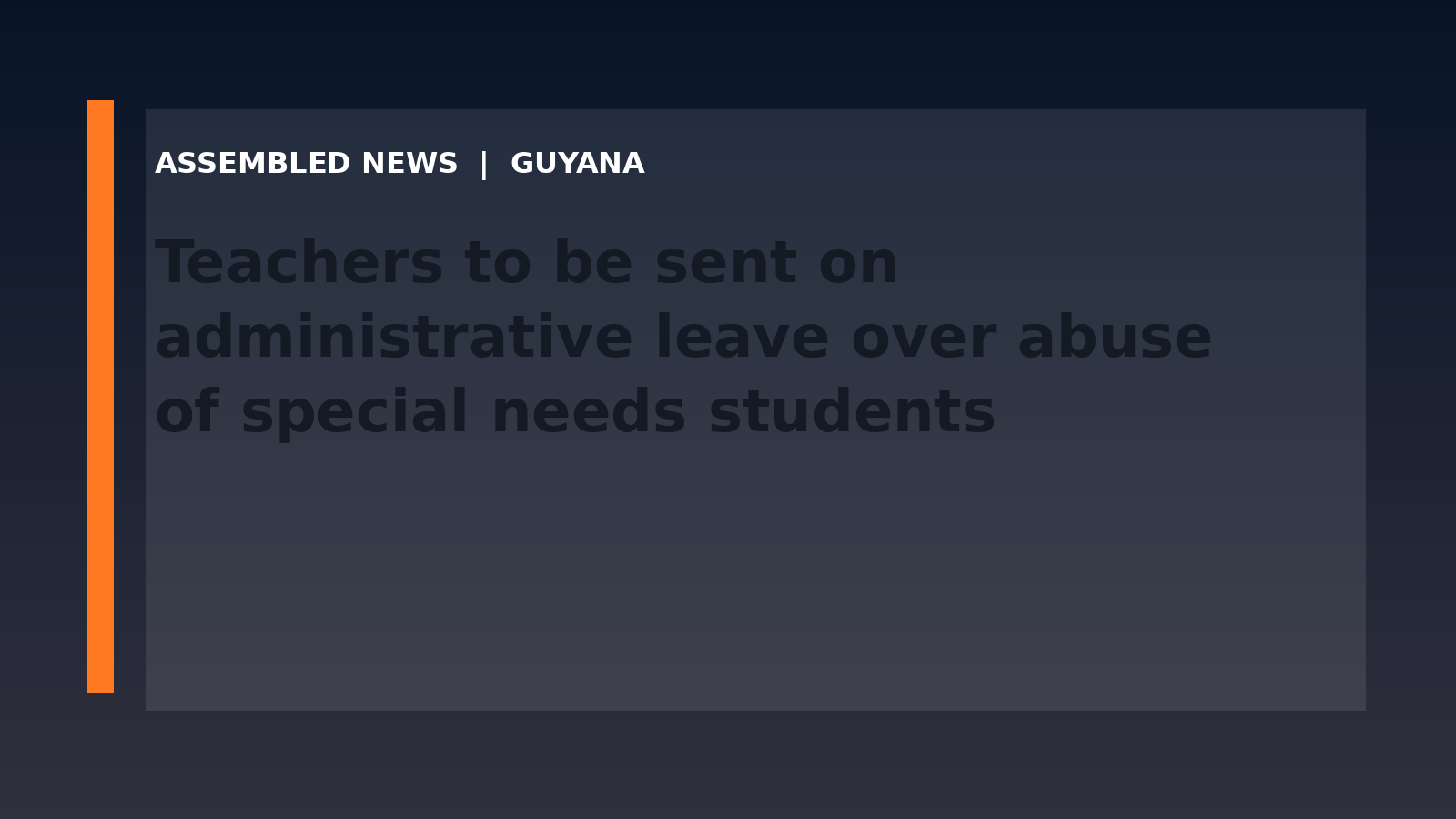 Draft: Teachers to be sent on administrative leave over abuse of special needs students