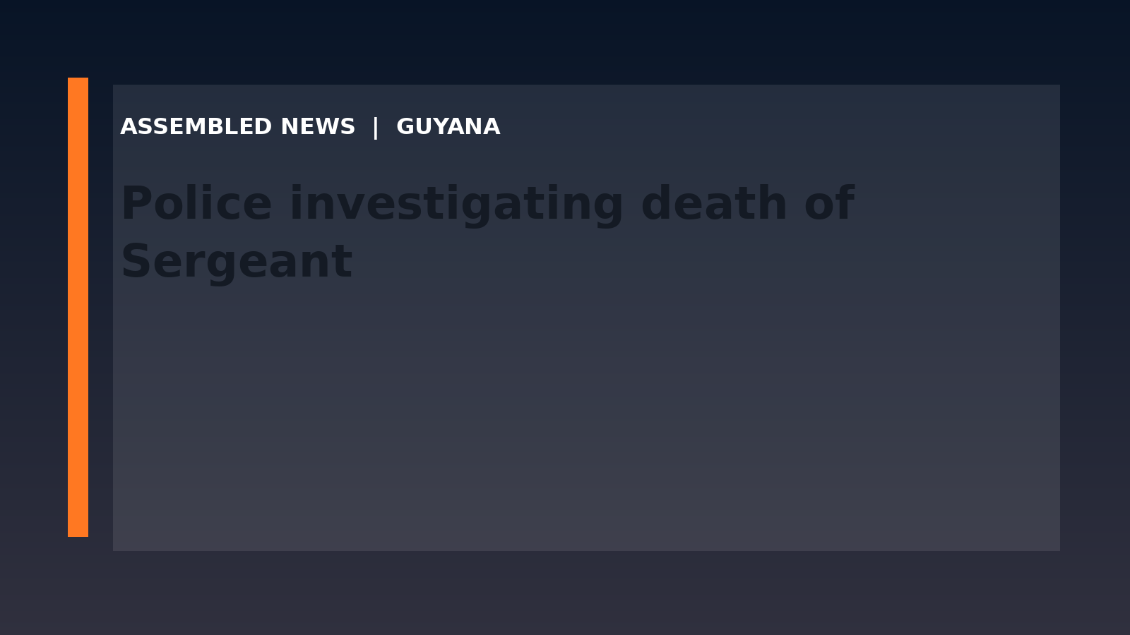 Draft: Police investigating death of Sergeant