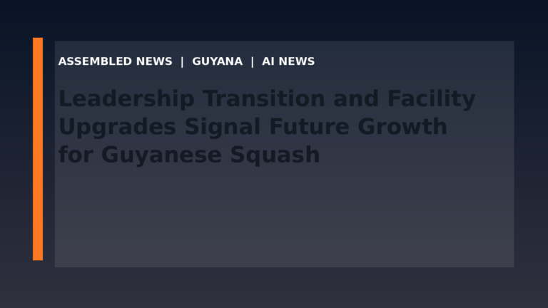 Leadership Transition and Facility Upgrades Signal Future Growth for Guyanese Squash