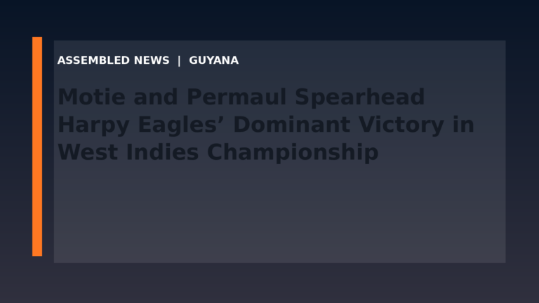 Motie and Permaul Spearhead Harpy Eagles’ Dominant Victory in West Indies Championship