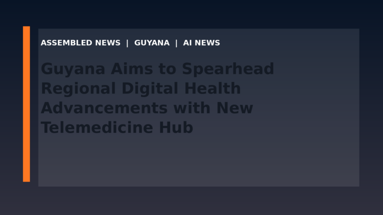 Guyana Aims to Spearhead Regional Digital Health Advancements with New Telemedicine Hub
