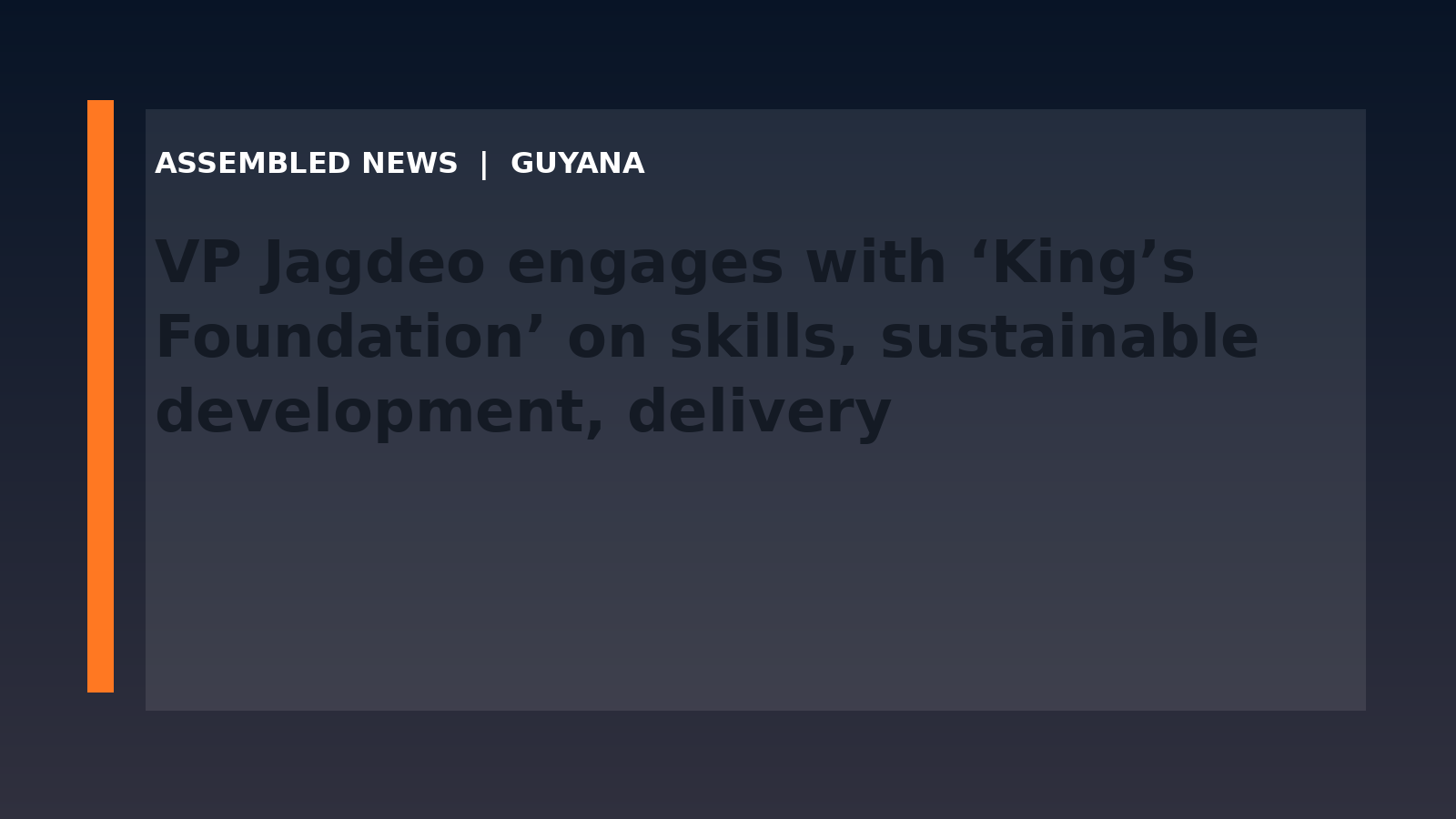VP Jagdeo engages with ‘King’s Foundation’ on skills, sustainable development, delivery