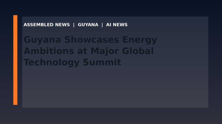 Guyana Showcases Energy Ambitions at Major Global Technology Summit