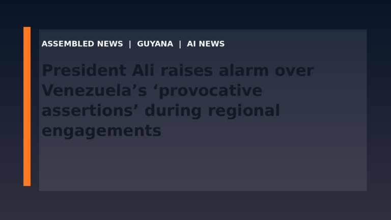 President Ali raises alarm over Venezuela’s ‘provocative assertions’ during regional engagements