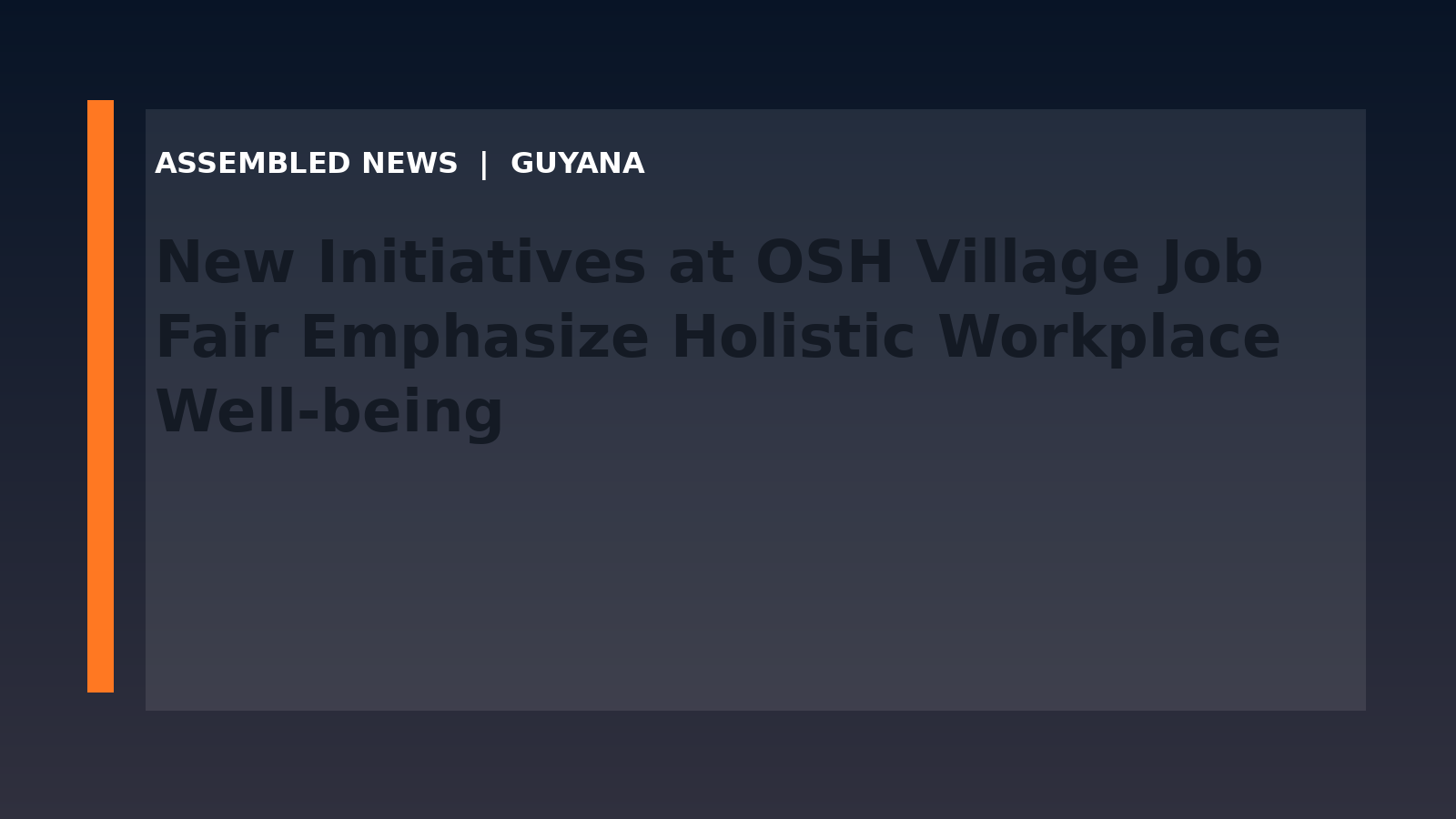 New Initiatives at OSH Village Job Fair Emphasize Holistic Workplace Well-being