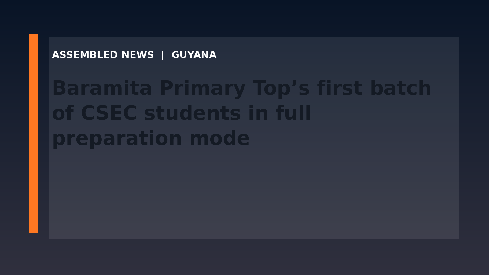 Baramita Primary Top’s first batch of CSEC students in full preparation mode