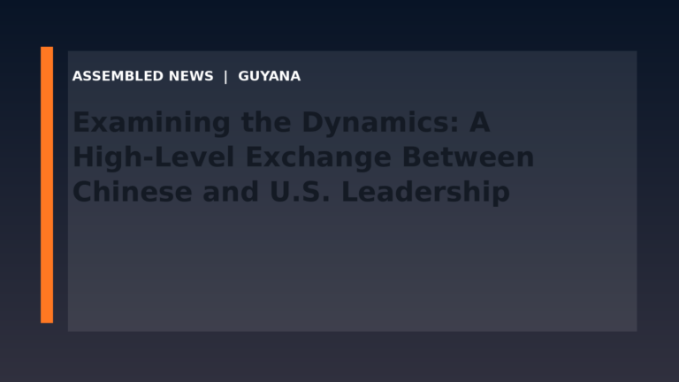 Examining the Dynamics: A High-Level Exchange Between Chinese and U.S. Leadership