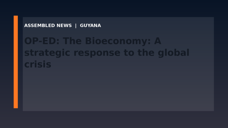 OP-ED: The Bioeconomy: A strategic response to the global crisis