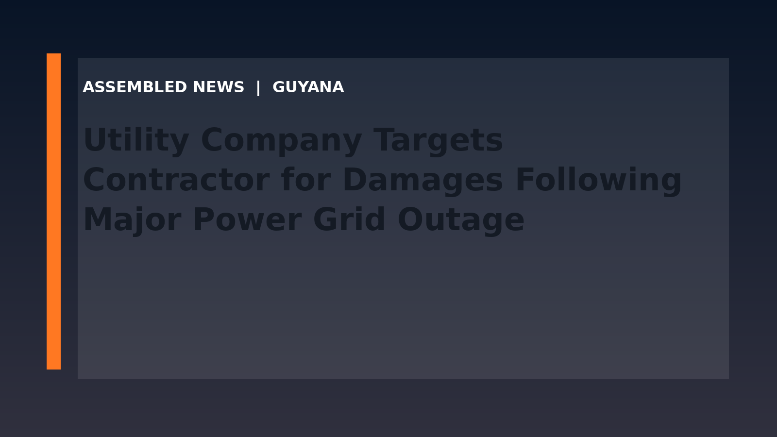 Utility Company Targets Contractor for Damages Following Major Power Grid Outage