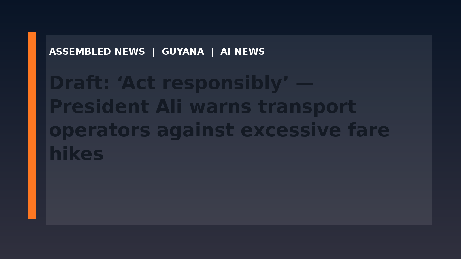 Draft: ‘Act responsibly’ — President Ali warns transport operators against excessive fare hikes