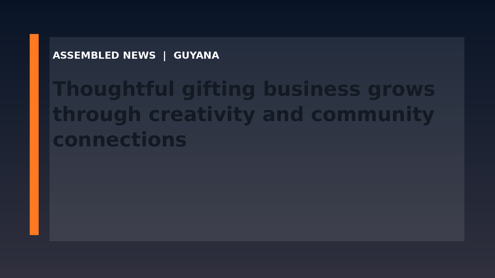 Draft: Thoughtful gifting business grows through creativity and community connections
