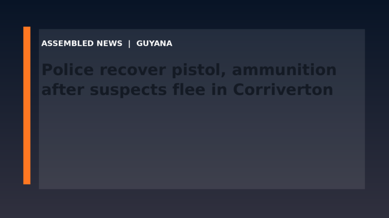 Draft: Police recover pistol, ammunition after suspects flee in Corriverton
