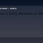 Draft: Ukraine’s Daily Moment of Silence